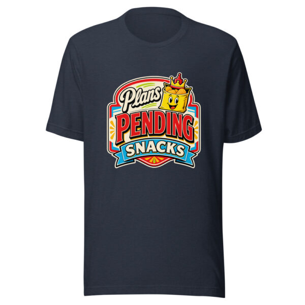 Plans Pending Snacks Graphic Tee mockup 13