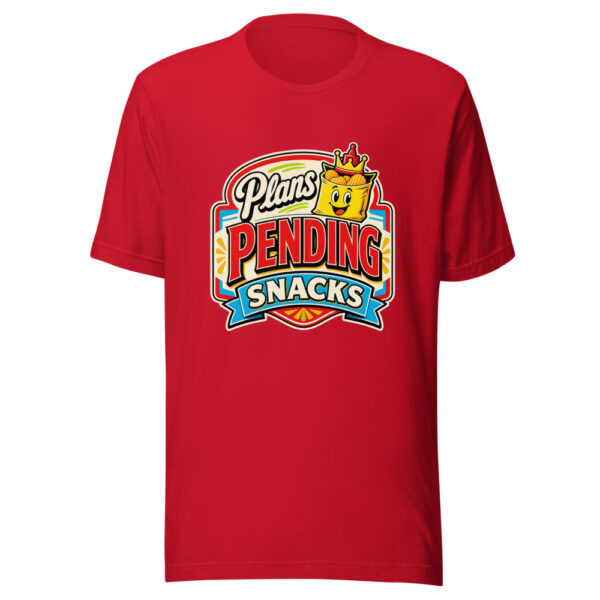 Plans Pending Snacks Graphic Tee mockup 19