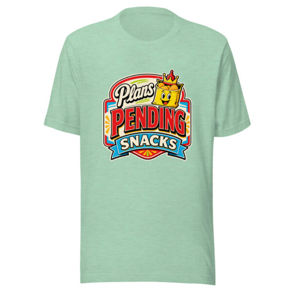 Plans Pending Snacks Graphic Tee mockup 24