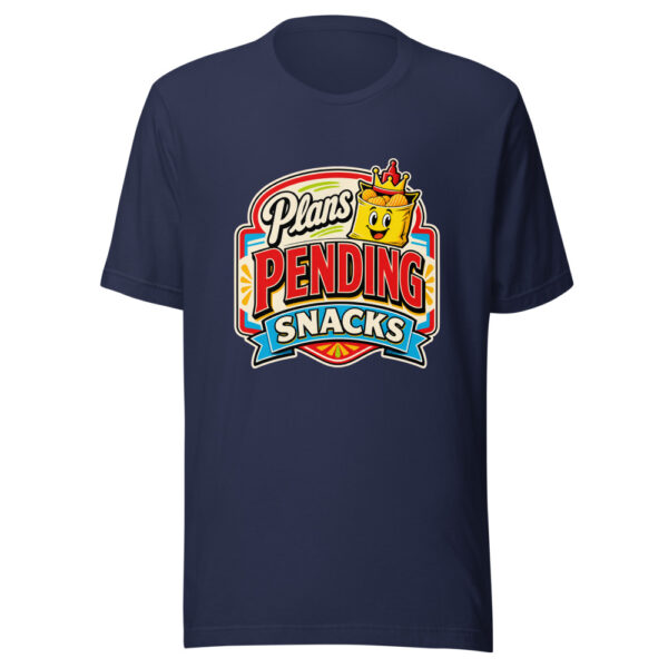 Plans Pending Snacks Graphic Tee mockup 9