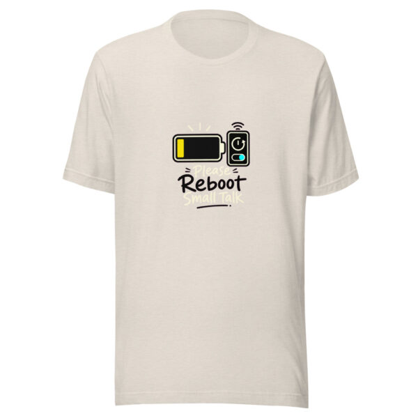 Please Reboot Small Talk Graphic Tee mockup 14