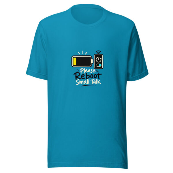 Please Reboot Small Talk Graphic Tee mockup 3