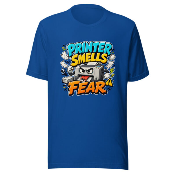 Printer Smells Fear Graphic Tee mockup 6