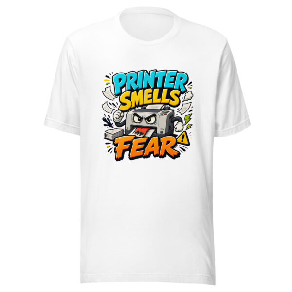 Printer Smells Fear Graphic Tee mockup 8