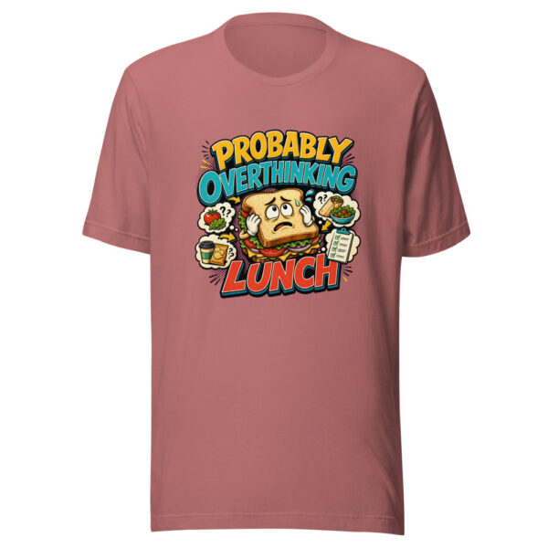 Probably Overthinking Lunch Graphic Tee mockup 21 Probably Overthinking Lunch Graphic Tee mockup 21