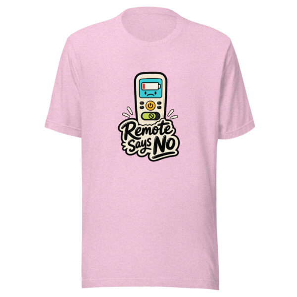 Remote Says No Graphic Tee mockup 23