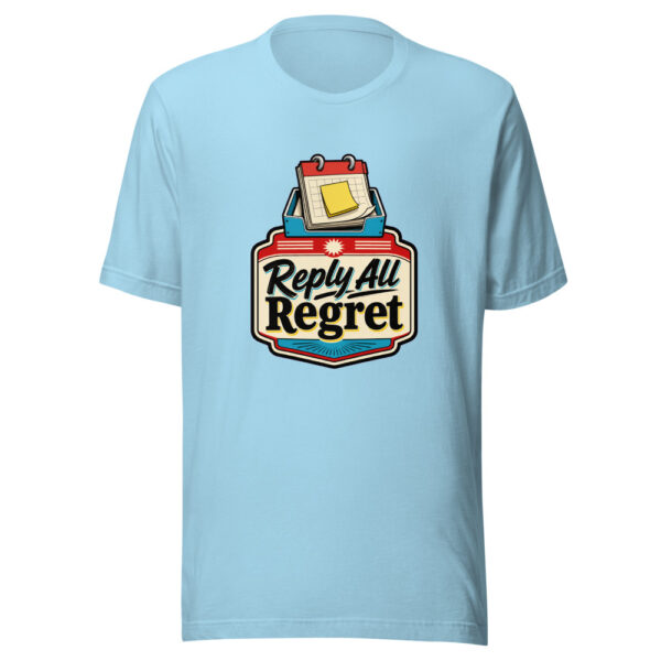 Reply All Regret Graphic Tee mockup 17