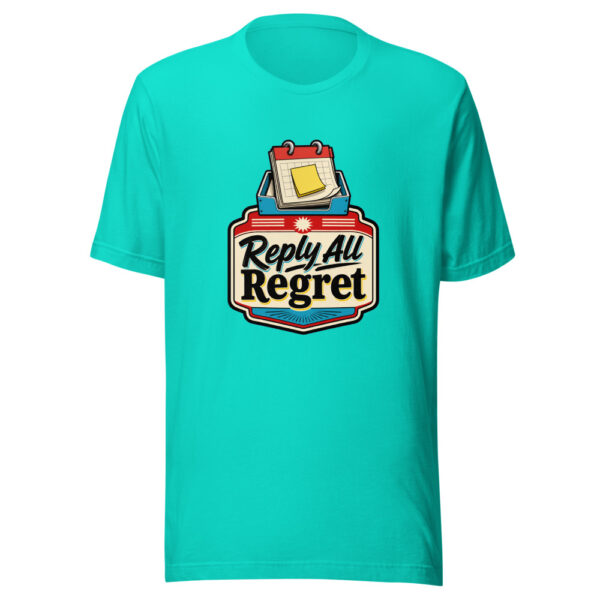 Reply All Regret Graphic Tee mockup 5