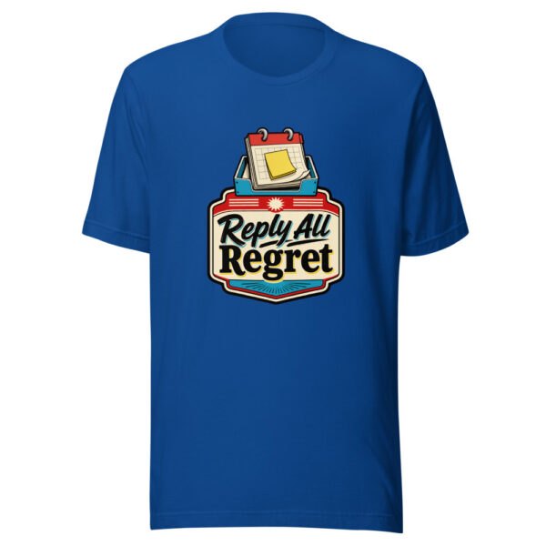 Reply All Regret Graphic Tee mockup 6