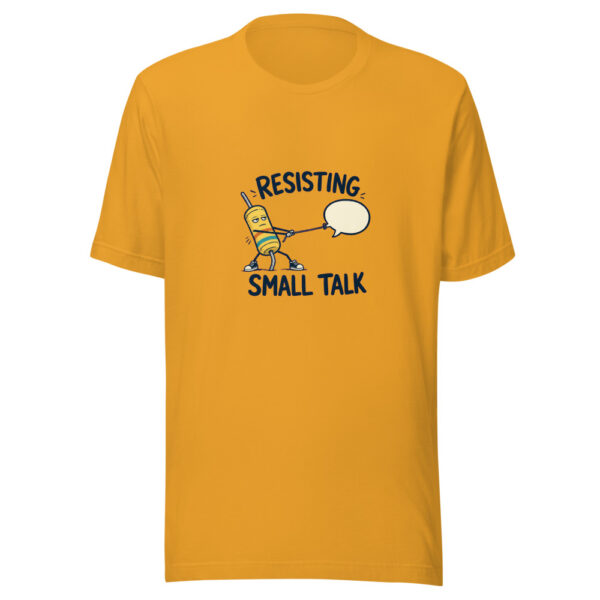 Resisting Small Talk Introvert-electronics-pun Graphic Tee mockup 2