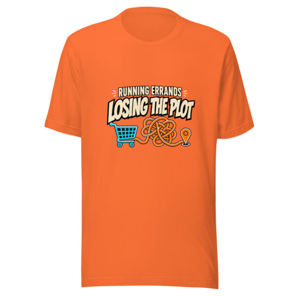 Running Errands, Losing The Plot Everyday-errand-humor Graphic Tee mockup 3 Running Errands, Losing The Plot Everyday-errand-humor Graphic Tee mockup 3