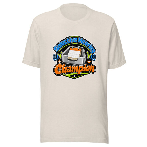 Selective Hearing Champion Graphic Tee mockup 14