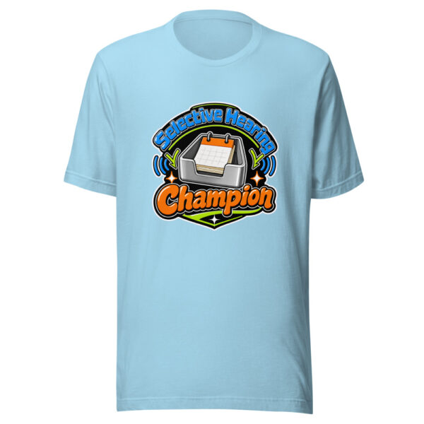 Selective Hearing Champion Graphic Tee mockup 17