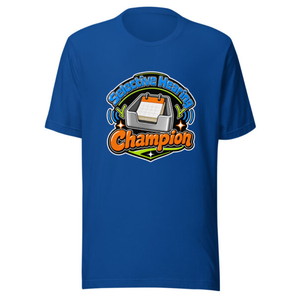 Selective Hearing Champion Graphic Tee mockup 3
