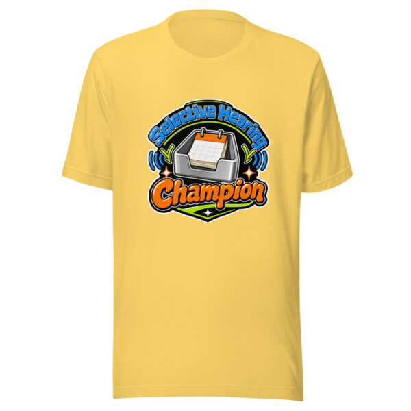Selective Hearing Champion Graphic Tee mockup 6