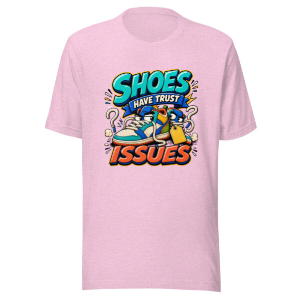 Shoes Have Trust Issues Graphic Tee mockup 23 Shoes Have Trust Issues Graphic Tee mockup 23
