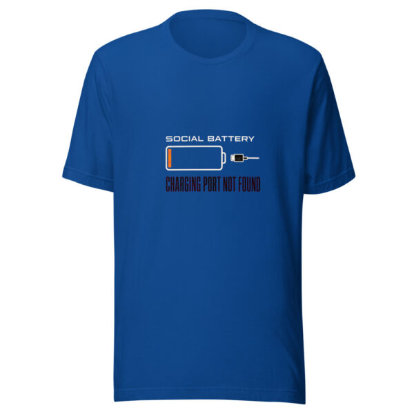 Social Battery - Charging Port Not Found Social-battery-port-not-found Graphic Tee mockup 3
