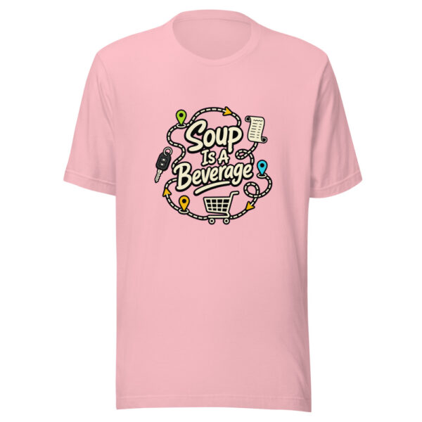 Soup Is A Beverage Graphic Tee mockup 17