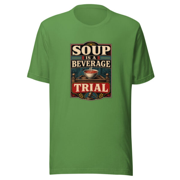 Soup Is A Beverage Trial Heartbeat-20260630T084413Z Graphic Tee mockup 16