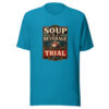 Soup Is A Beverage Trial Heartbeat-20260630T084413Z Graphic Tee mockup 2