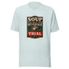 Soup Is A Beverage Trial Heartbeat-20260630T084413Z Graphic Tee mockup 22