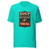 Soup Is A Beverage Trial Heartbeat-20260630T084413Z Graphic Tee mockup 3