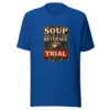 Soup Is A Beverage Trial Heartbeat-20260630T084413Z Graphic Tee mockup 5