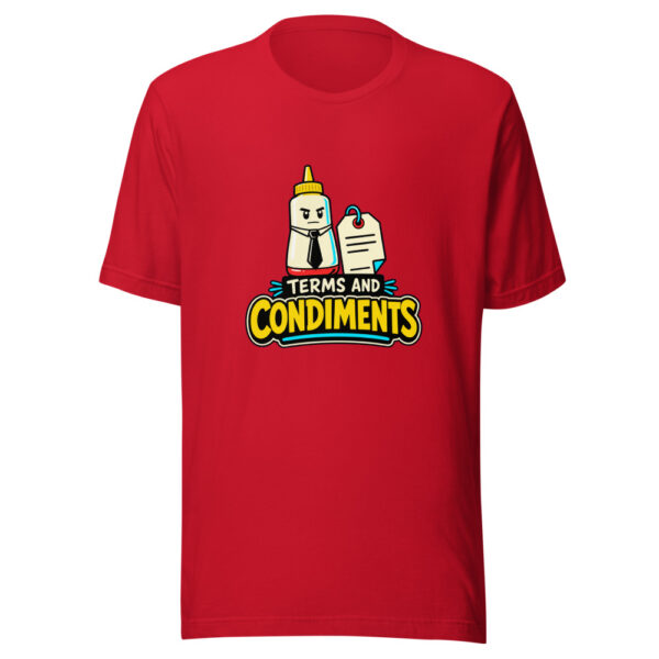 Terms And Condiments Graphic Tee mockup 19