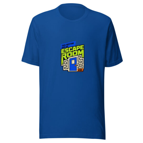 This Meeting Has An Escape Room Vibe. Escape-room-meeting Graphic Tee front view