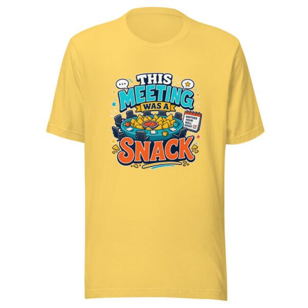 THIS MEETING WAS A SNACK Heartbeat-20260621-codex-fallback Graphic Tee mockup 5