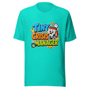 Tiny Crisis Manager Graphic Tee mockup 1 Tiny Crisis Manager Graphic Tee front view