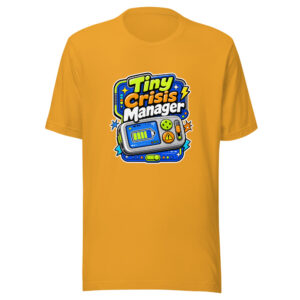 Tiny Crisis Manager Graphic Tee front view