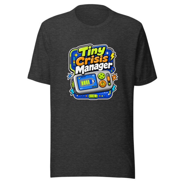Tiny Crisis Manager Graphic Tee mockup 12