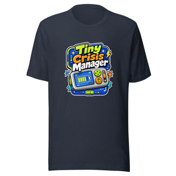 Tiny Crisis Manager Graphic Tee mockup 13