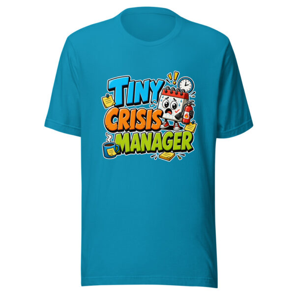 Tiny Crisis Manager Graphic Tee mockup 2