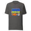 User Error: Me Graphic Tee mockup 10
