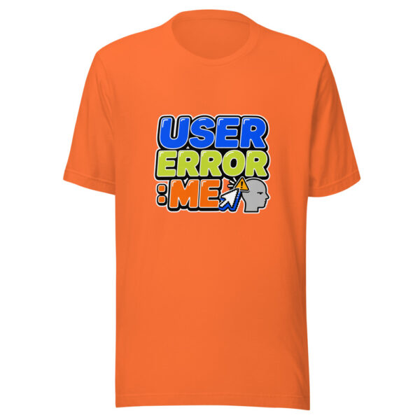 User Error: Me Graphic Tee mockup 18