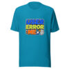 User Error: Me Graphic Tee mockup 2