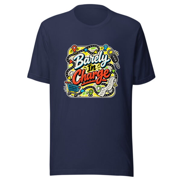 Barely In Charge Graphic Tee mockup 7