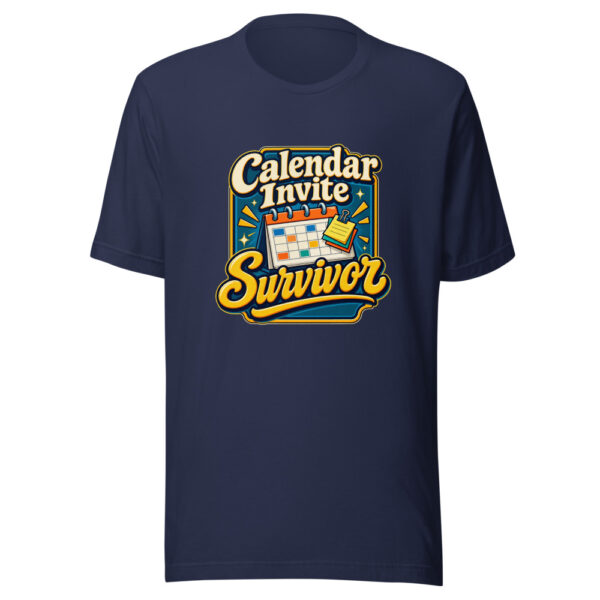 Calendar Invite Survivor Graphic Tee mockup 6