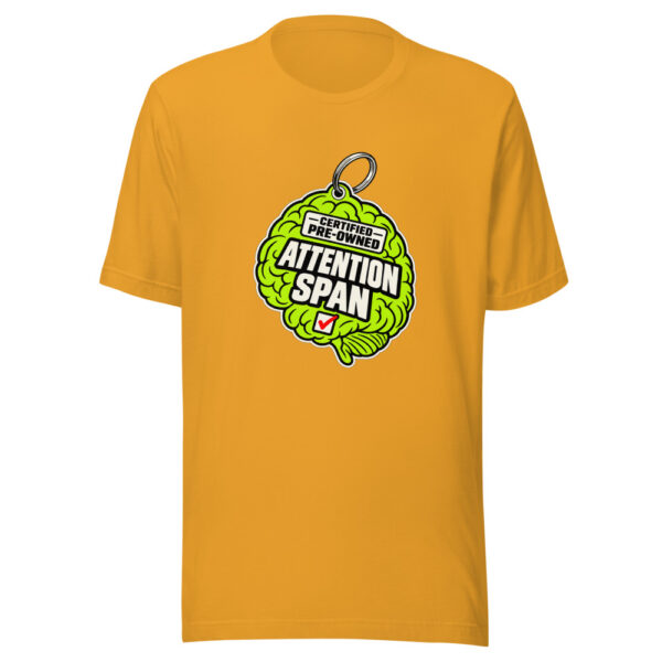 Certified Pre-Owned Attention Span Certified-pre-owned-attention-span Graphic Tee mockup 2