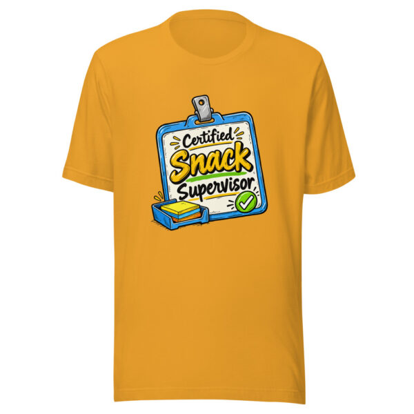 Certified Snack Supervisor Graphic Tee mockup 3