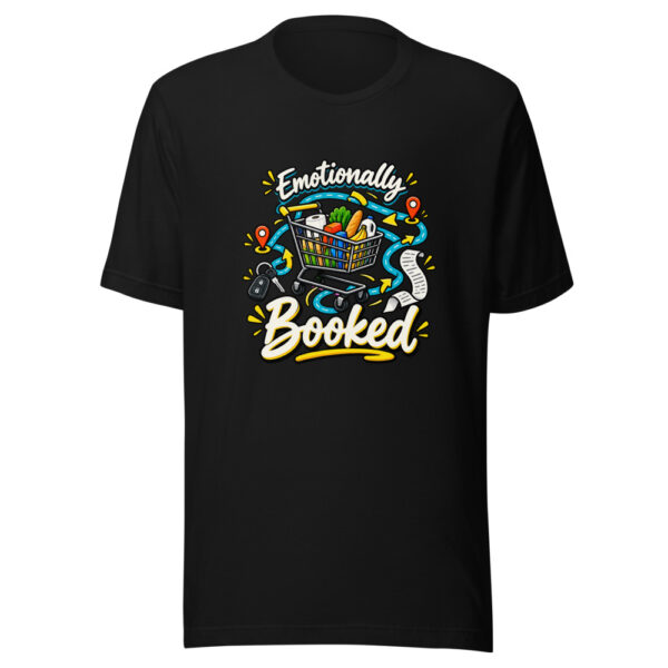 Emotionally Booked Graphic Tee mockup 4