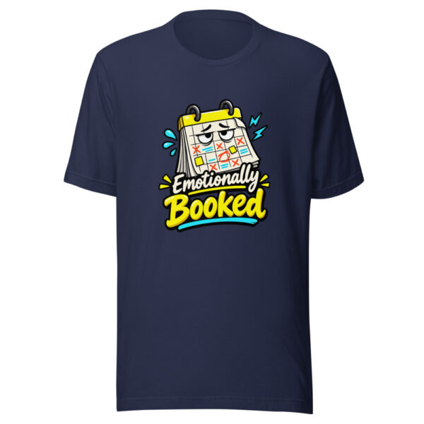 Emotionally Booked Graphic Tee mockup 6