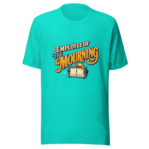 Employee Of The Mourning Employee-of-the-mourning Graphic Tee mockup 3 Employee Of The Mourning Employee-of-the-mourning Graphic Tee mockup 3