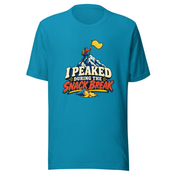 I Peaked During The Snack Break Snack-break-visual-pun Graphic Tee mockup 2