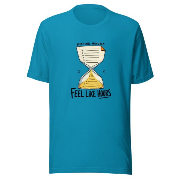 Meeting Minutes Feel Like Hours Office-survival-pun Graphic Tee mockup 2 Meeting Minutes Feel Like Hours Office-survival-pun Graphic Tee mockup 2