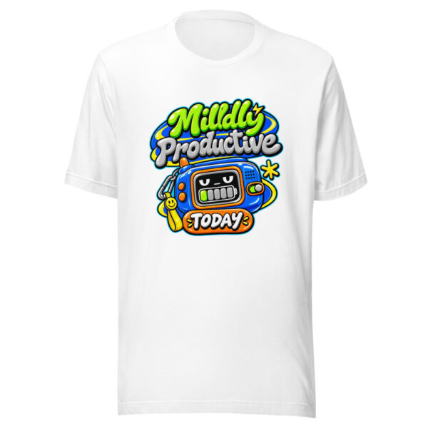 Mildly Productive Today Graphic Tee mockup 5
