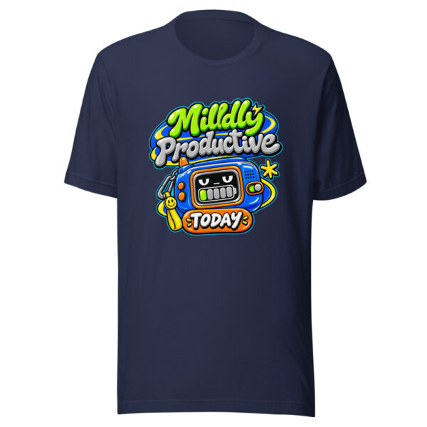 Mildly Productive Today Graphic Tee mockup 6