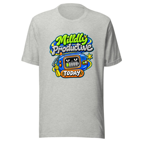 Mildly Productive Today Graphic Tee mockup 7